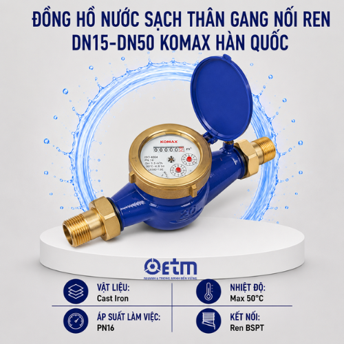 Đồng hồ nước SẠCH thân GANG nối ren DN15-DN50 Komax Hàn Quốc